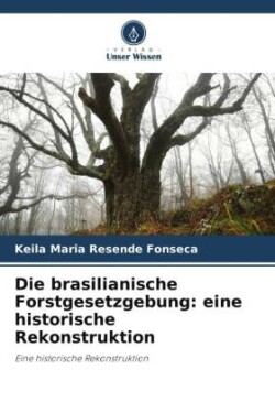 brasilianische Forstgesetzgebung