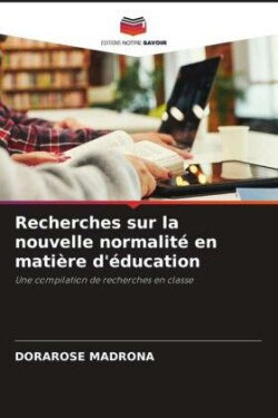 Recherches sur la nouvelle normalité en matière d'éducation