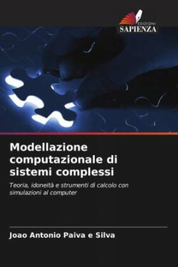 Modellazione computazionale di sistemi complessi