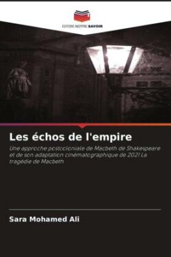 Les échos de l'empire