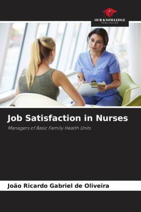 Job Satisfaction in Nurses