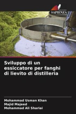 Sviluppo di un essiccatore per fanghi di lievito di distilleria