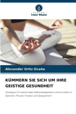 K�mmern Sie Sich Um Ihre Geistige Gesundheit