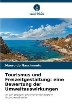 Tourismus und Freizeitgestaltung