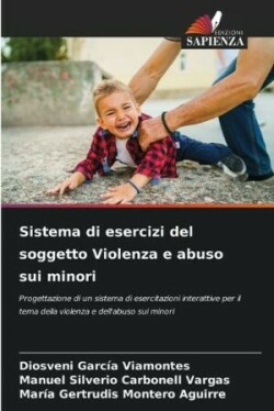 Sistema di esercizi del soggetto Violenza e abuso sui minori