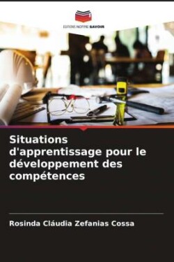 Situations d'apprentissage pour le développement des compétences