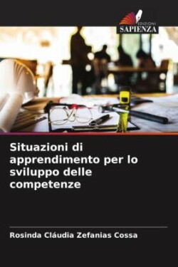 Situazioni di apprendimento per lo sviluppo delle competenze