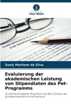 Evaluierung der akademischen Leistung von Stipendiaten des Pet-Programms