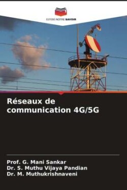 Réseaux de communication 4G/5G