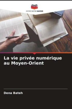 vie privée numérique au Moyen-Orient