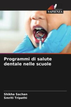 Programmi di salute dentale nelle scuole