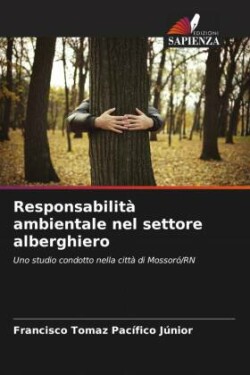 Responsabilità ambientale nel settore alberghiero