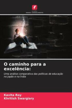 O caminho para a excelência