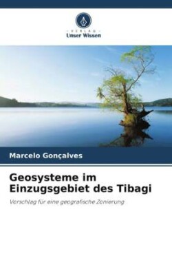Geosysteme im Einzugsgebiet des Tibagi