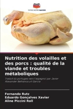 Nutrition des volailles et des porcs