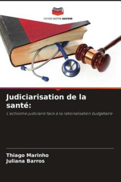 Judiciarisation de la santé