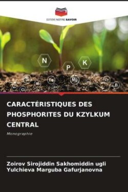 Caract�ristiques Des Phosphorites Du Kzylkum Central