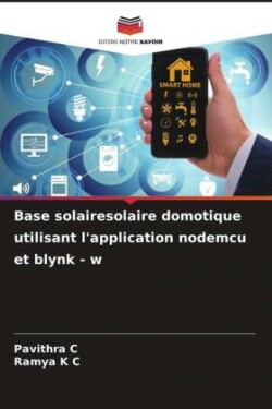 Base solairesolaire domotique utilisant l'application nodemcu et blynk - w