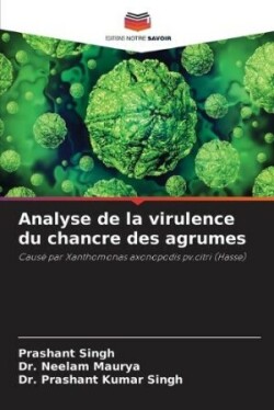 Analyse de la virulence du chancre des agrumes