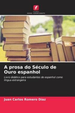 prosa do Século de Ouro espanhol