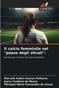 calcio femminile nel "paese degli stivali"