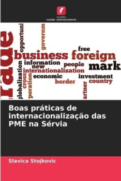 Boas pr�ticas de internacionaliza��o das PME na S�rvia