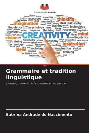 Grammaire et tradition linguistique