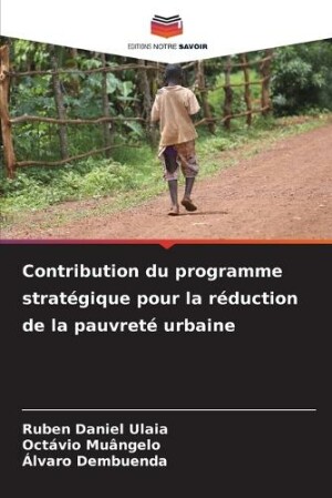 Contribution du programme strat�gique pour la r�duction de la pauvret� urbaine