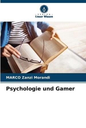 Psychologie und Gamer