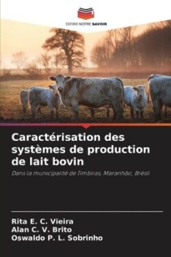 Caract�risation des syst�mes de production de lait bovin