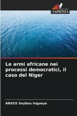 armi africane nei processi democratici, il caso del Niger