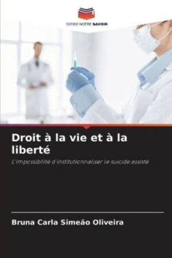 Droit à la vie et à la liberté