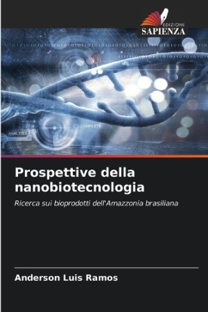 Prospettive della nanobiotecnologia