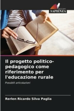 progetto politico-pedagogico come riferimento per l'educazione rurale