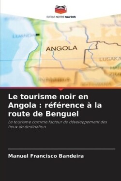 tourisme noir en Angola