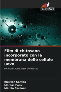 Film di chitosano incorporato con la membrana delle cellule uovo