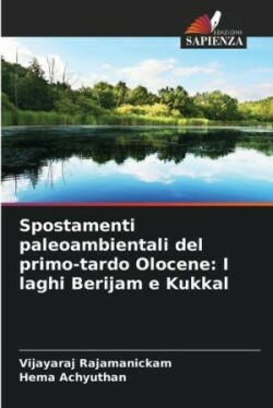 Spostamenti paleoambientali del primo-tardo Olocene