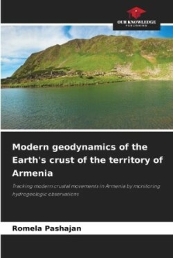 Modern geodynamics of the Earth's crust of the territory of Armenia