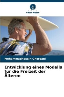 Entwicklung eines Modells f�r die Freizeit der �lteren