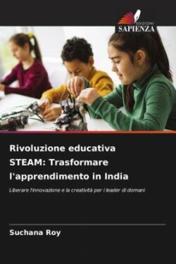 Rivoluzione educativa STEAM