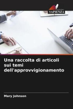 raccolta di articoli sui temi dell'approvvigionamento