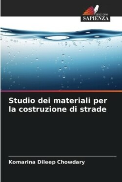 Studio dei materiali per la costruzione di strade