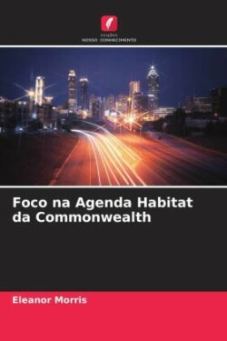 Foco na Agenda Habitat da Commonwealth
