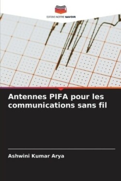 Antennes PIFA pour les communications sans fil