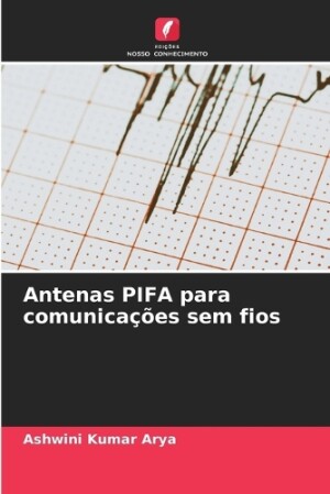 Antenas PIFA para comunica��es sem fios