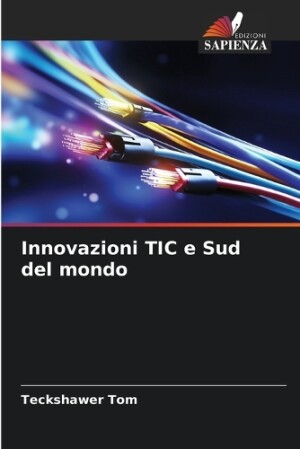 Innovazioni TIC e Sud del mondo