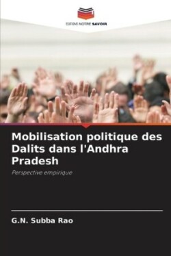 Mobilisation politique des Dalits dans l'Andhra Pradesh