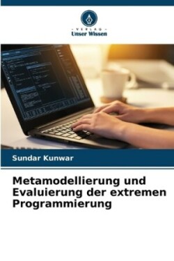 Metamodellierung und Evaluierung der extremen Programmierung