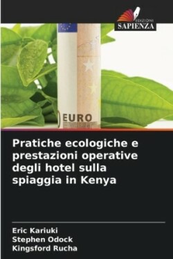 Pratiche ecologiche e prestazioni operative degli hotel sulla spiaggia in Kenya