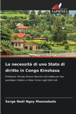 necessità di uno Stato di diritto in Congo Kinshasa